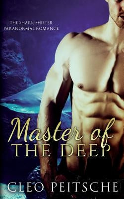 Master of the Deep by Peitsche, Cleo