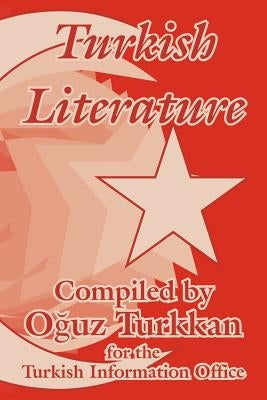 Turkish Literature by Turkish Information Office