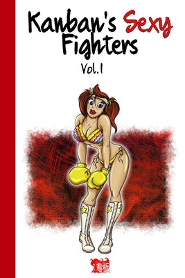 Kanban's Sexy Fighters - vol. 1 by Studio, Kanban
