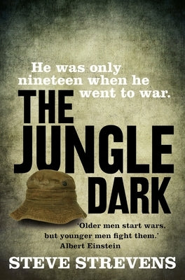 The Jungle Dark by Strevens, Steve
