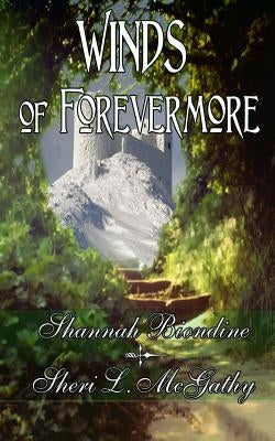 Winds of Forevermore by McGathy, Sheri L.