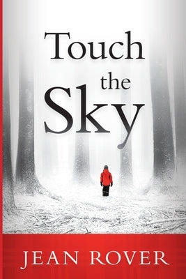 Touch The Sky by Rover