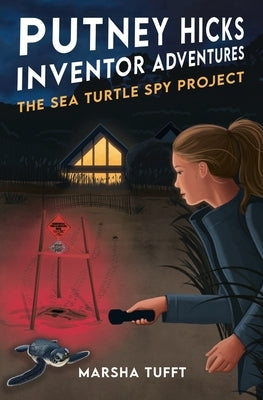 The Sea Turtle Spy Project by Tufft, Marsha