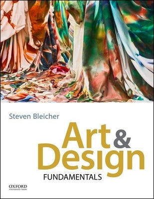 Art and Design Fundamentals by Bleicher, Steven