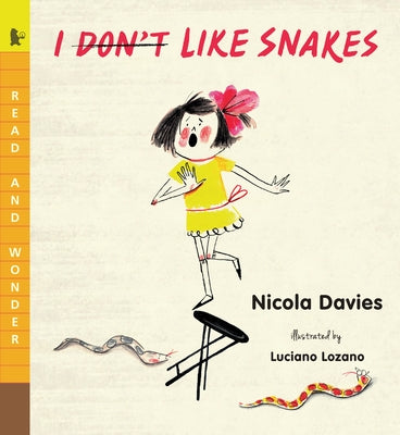 I (Don't) Like Snakes by Davies, Nicola