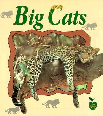 Big Cats by Kalman, Bobbie