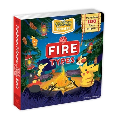 Pokémon Primers: Fire Types Book by Bates, Josh