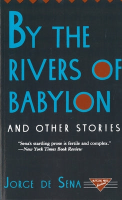 By the Rivers of Babylon and Other Stories by Patai, Daphne