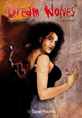 Dream Wolves: 1993 Collection by Presedo, Daniel