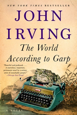 The World According to Garp by Irving, John