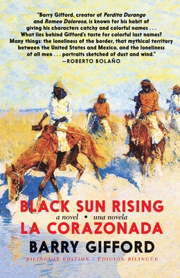 Black Sun Rising / La Corazonada: A Novel / Una Novela by Gifford, Barry