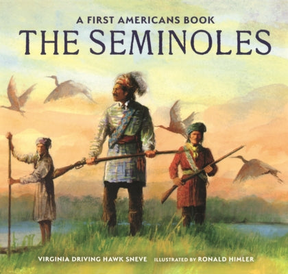 Seminoles by Sneve, Virginia Driving Haw