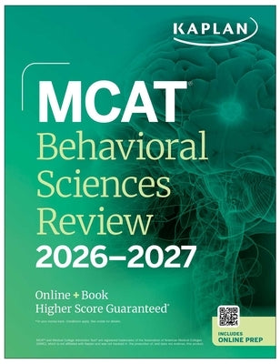 MCAT Behavioral Sciences Review 2026-2027: Online + Book by Kaplan Test Prep