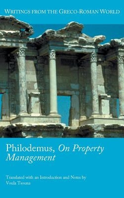 Philodemus, on Property Management by Tsouna, Voula