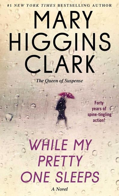 While My Pretty One Sleeps by Clark, Mary Higgins