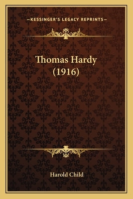 Thomas Hardy (1916) by Child, Harold