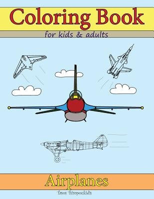 Coloring Books for Kids & Adults: Airplanes by Tsimpoukidis, Tasos