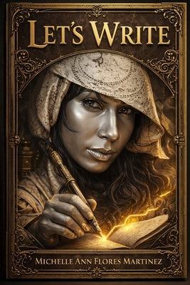 Let's Write(TM) by Flores Martinez, Michelle Ann