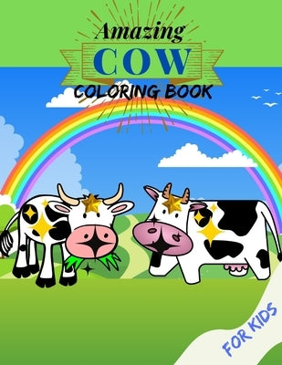 Amazing Cow Coloring For Kids: Cute Animal Activity Book for Kids With Fun Facts About Elephants, Suitable For Toddlers, Boys & Girls Ages 4-12 Years by House, Allrounder Press