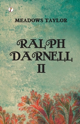 Ralph Darnell II by Taylor, Meadows