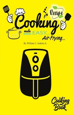 Cooking Made Easy by Jenkins, William
