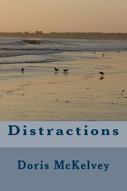 Distractions by McKelvey, Doris