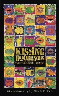Kissing Doorknobs by Hesser, Terry Spencer