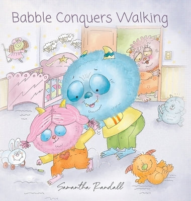 Babble Conquers Walking by Randall, Samantha