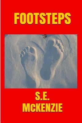 Footsteps: Doors Included by McKenzie, S. E.
