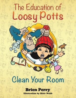 The Education of Loosy Potts by Perry, Brien
