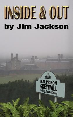 Inside and Out by Jackson, Jim