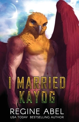 I Married Kayog by Abel, Regine