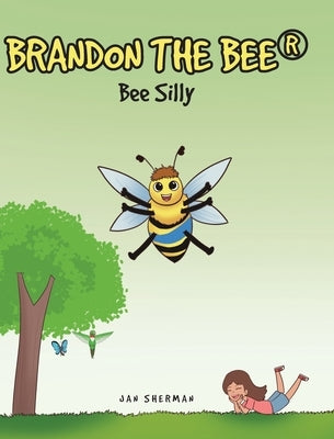 Bee Silly by Sherman, Jan