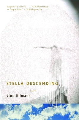 Stella Descending by Ullmann, Linn