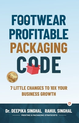 Footwear Profitable Packaging Code by Singhal, Deepika