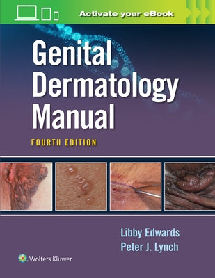 Genital Dermatology Manual by Edwards, Elizabeth