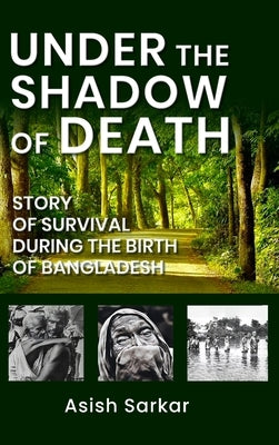 Under the Shadow of Death by Sarkar, Asish