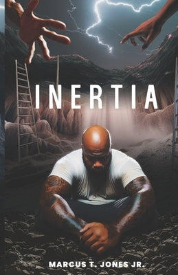 Inertia by Jones, Marcus T., Jr.