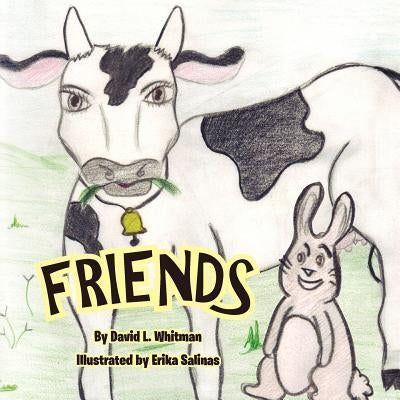 Friends by Whitman, David L.