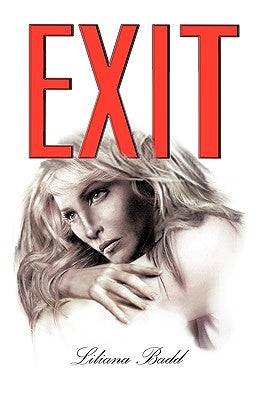 Exit by Badd, Liliana