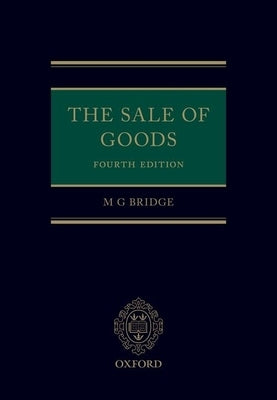 The Sale of Goods by Bridge, Michael
