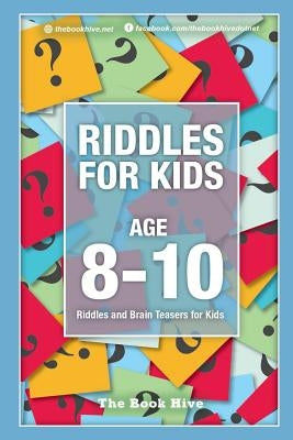 Riddles for Kids Age 8-10: Riddles and Brain Teasers for Kids by Smith, Melissa