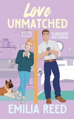 Love Unmatched by Reed, Emilia