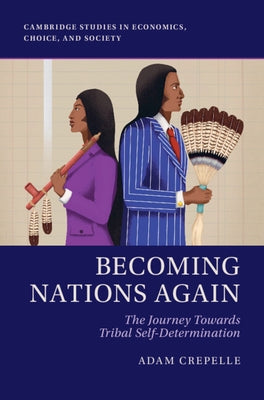 Becoming Nations Again by Crepelle, Adam