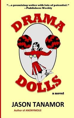 Drama Dolls by Tanamor, Jason
