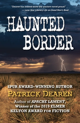 Haunted Border by Dearen, Patrick
