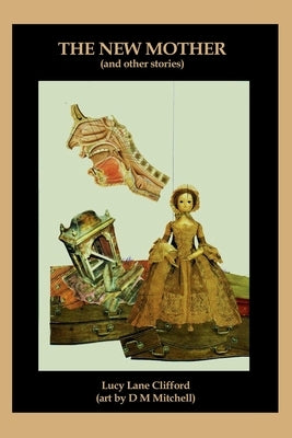The New Mother by Clifford, Lucy Lane