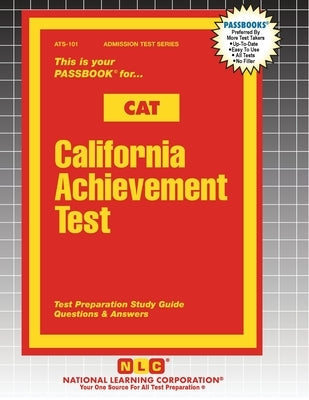 California Achievement Test (CAT) by Passbooks