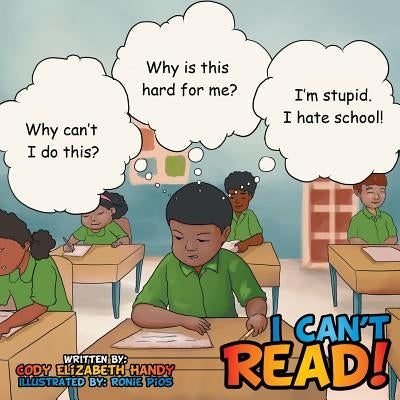 I Can't Read! by Handy, Cody Elizabeth