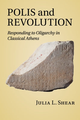 Polis and Revolution by Shear, Julia L.